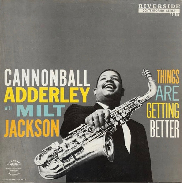 Master Release: Things Are Getting Better by Cannonball Adderley