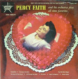 Master Release: Percy Faith & His Orchestra Play All Time Favorites by Percy Faith & His Orchestra