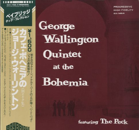 George Wallington Quintet At The Bohemia