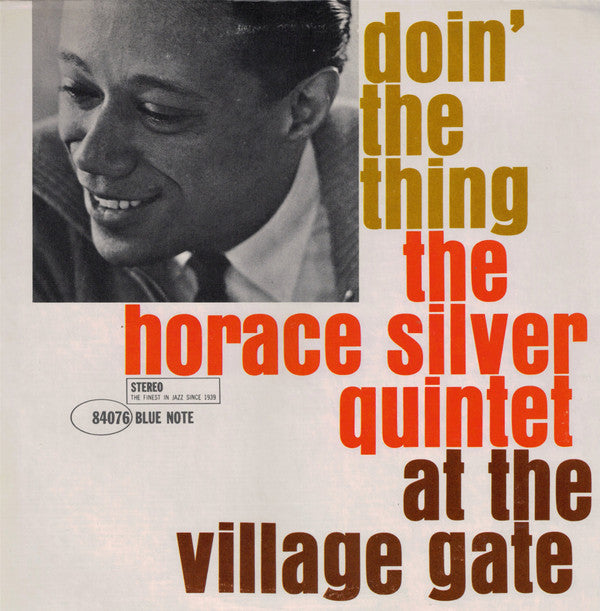 Release: Doin' The Thing - At The Village Gate-Vinyl-US-1973-84076, BLP-4076/84076-7516532