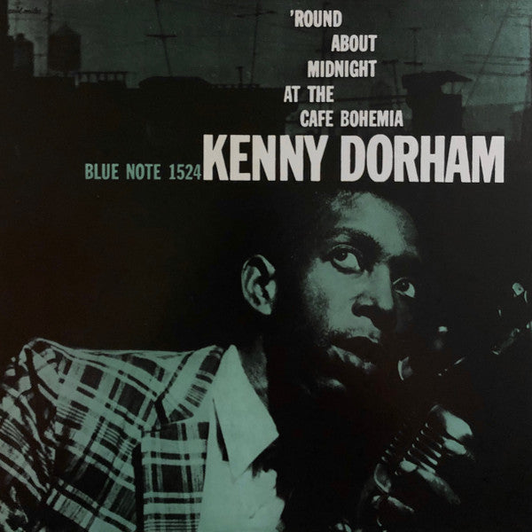 Master Release: 'Round About Midnight At The Cafe Bohemia by Kenny Dorham