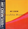 Kazuhito Murata - My Crew (Vinyl, LP, Album, Stereo) Very Good (VG) / Very Good (VG)