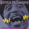 Little Richard - Shut Up! (A Collection Of Rare Tracks, 1951-1964) (Vinyl, LP, Compilation) Very Good (VG) / Very Good (VG)