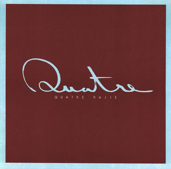 Quatre = キャトル