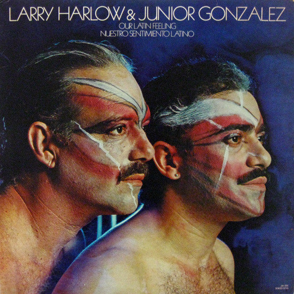 Master Release: Our Latin Feeling / Nuestro Sentimiento Latino by Larry Harlow