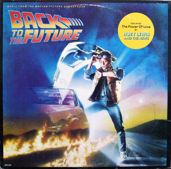 Release: Back To The Future (Music From The Motion Picture Soundtrack)-Vinyl-US-1985-MCA-6144-7171474