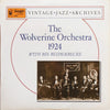 The Wolverine Orchestra - The Wolverine Orchestra 1924 With Bix Beiderbecke (Vinyl, LP, Compilation, Mono) Very Good Plus (VG+) / Very Good (VG)