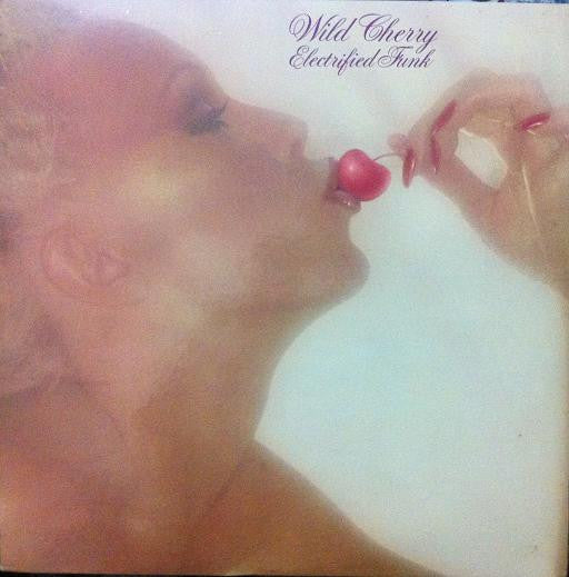 Master Release: Electrified Funk by Wild Cherry