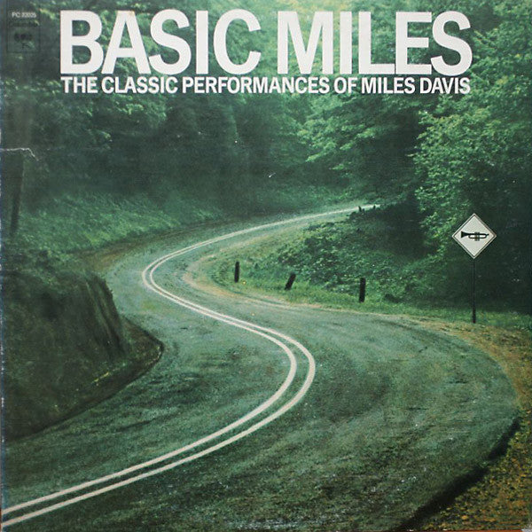 Master Release: Basic Miles - The Classic Performances Of Miles Davis by Miles Davis