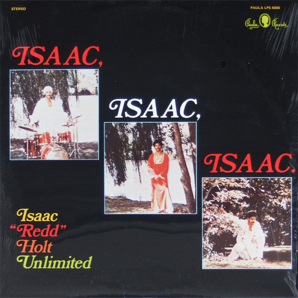 Master Release: Isaac, Isaac, Isaac. by Redd Holt Unlimited