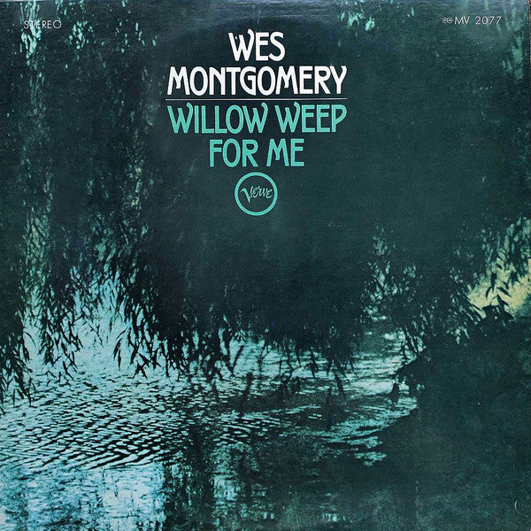 Willow Weep For Me