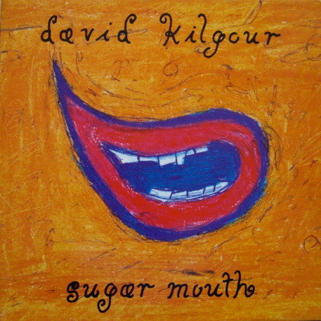 Master Release: Sugar Mouth by David Kilgour