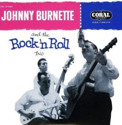 Release: Johnny Burnette And The Rock 'N Roll Trio-Vinyl-None-2008-CRL 57080, B0011354-01-2742041