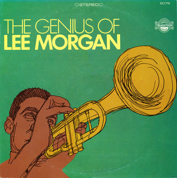 Master Release: The Genius Of Lee Morgan by Lee Morgan