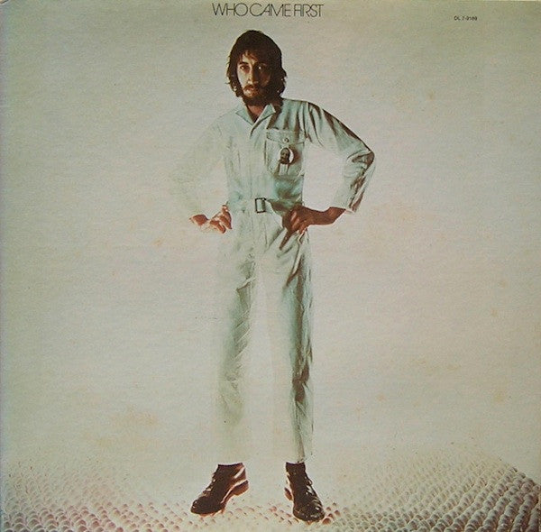 Release: Who Came First-Vinyl-US-1972-DL 7-9189, DL 79189-1672806