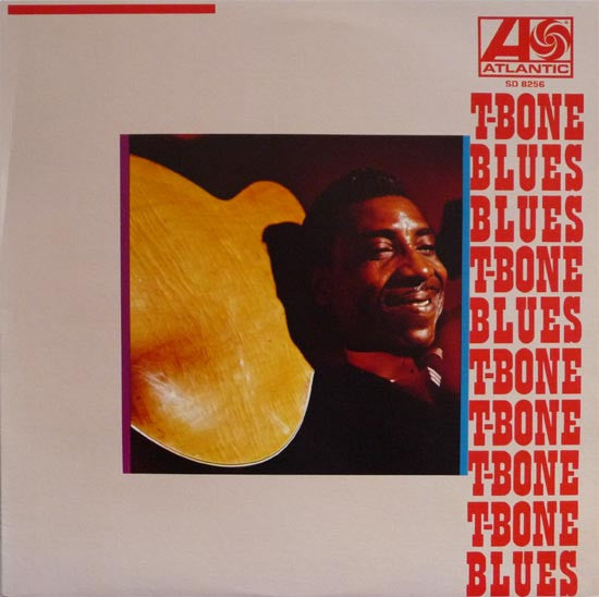 Master Release: T-Bone Blues by T-Bone Walker