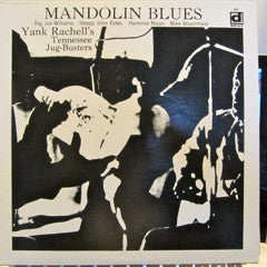 Master Release: Mandolin Blues by Yank Rachell And His Tennessee Jug-Busters