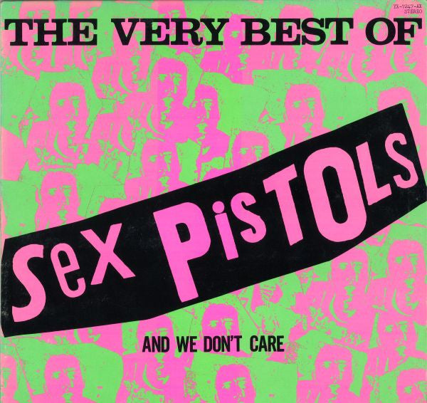 Master Release: The Very Best Of Sex Pistols And We Don't Care by Sex Pistols