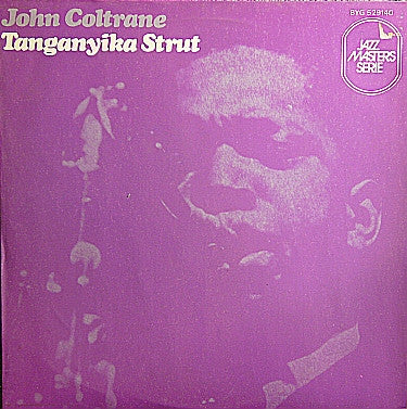 Release: Tanganyika Strut-Vinyl-France-1971-BYG 529140, 529.140-3254510