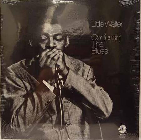 Master Release: Confessin' The Blues by Little Walter