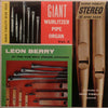 Leon Berry - Giant Wurlitzer Pipe Organ Vol. 2 (Vinyl, LP, Stereo) Very Good (VG) / Very Good (VG)