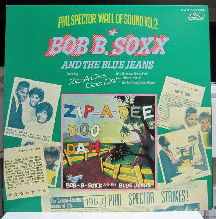 Master Release: Zip-A-Dee Doo Dah by Bob B. Soxx And The Blue Jeans
