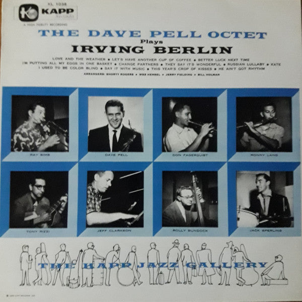 Master Release: The Dave Pell Octet Plays Irving Berlin by Dave Pell Octet