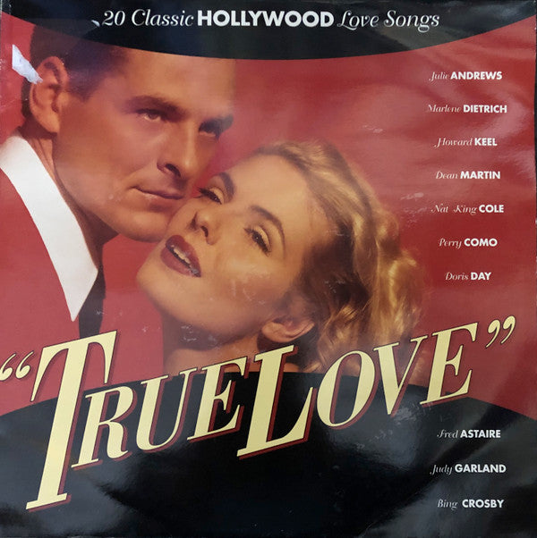 Master Release: True Love - 20 Classic Hollywood Love Songs by Various