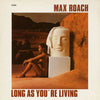 Max Roach - Long As You're Living (Vinyl, LP, Album) Near Mint (NM or M-) / Very Good Plus (VG+)