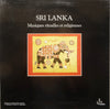 Various - Sri Lanka Musiques Rituelles Et Religieuses (Vinyl, LP, Reissue) Near Mint (NM or M-) / Near Mint (NM or M-)