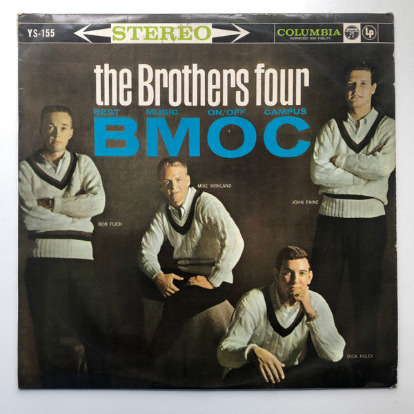 Master Release: B.M.O.C. (Best Music On / Off Campus) by The Brothers Four