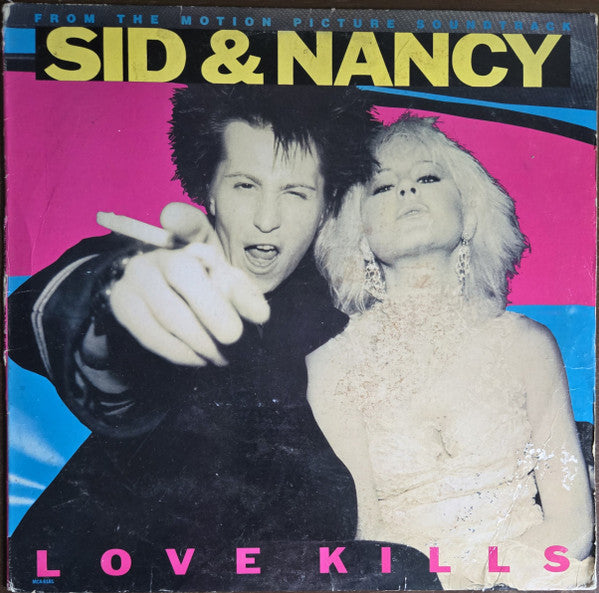 Master Release: Sid & Nancy: Love Kills (Music From The Motion Picture Soundtrack) by Various