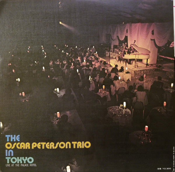 Master Release: In Tokyo (Live At The Palace Hotel) by The Oscar Peterson Trio