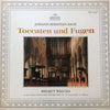 Johann Sebastian Bach - Toccaten Und Fugen (Vinyl, LP, Album, Reissue, Stereo) Very Good Plus (VG+) / Very Good Plus (VG+)