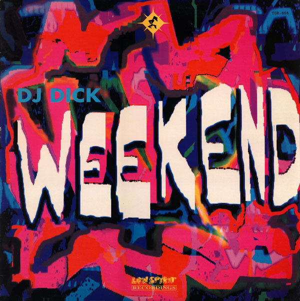 Release: Weekend-Vinyl-US-1991-TSR-866, TSR-866-80767