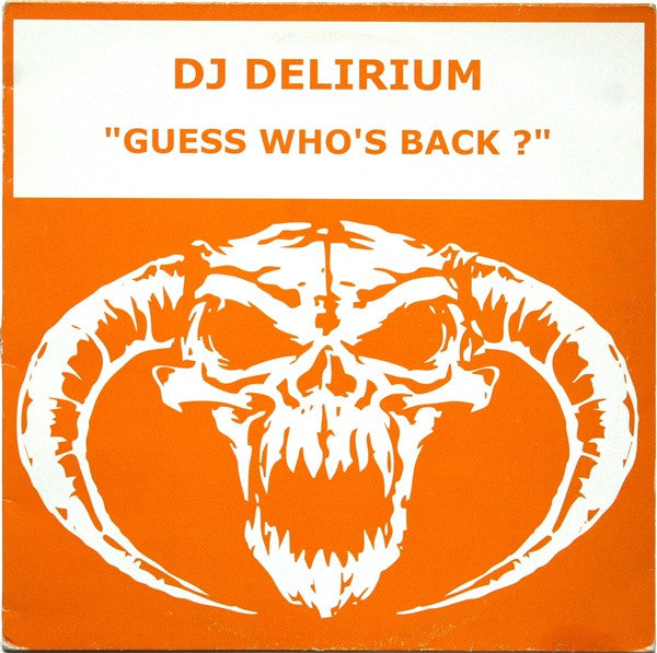 Master Release: Guess Who's Back ? by DJ Delirium