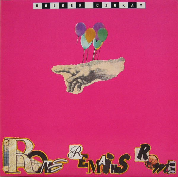 Master Release: Rome Remains Rome by Holger Czukay