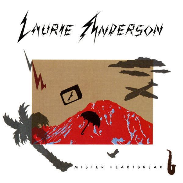 Master Release: Mister Heartbreak by Laurie Anderson